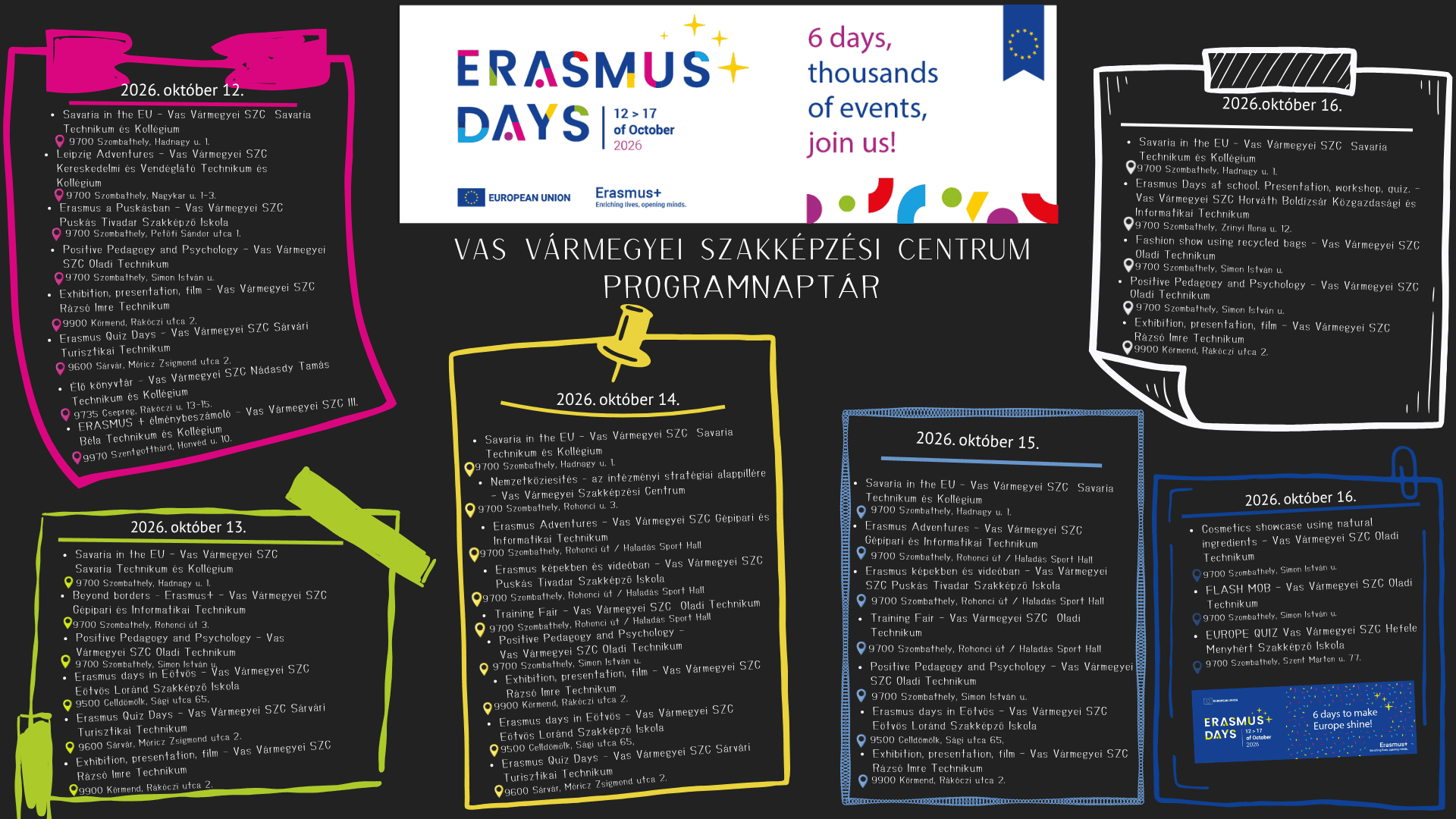 Erasmus days október 12-17. között a VMSZC-ben