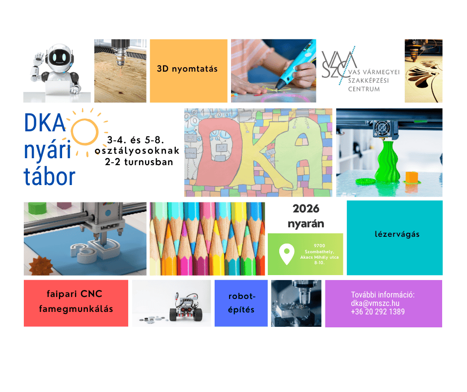 Idén is DKA Tábor a Vas Vármegyei Szakképzési Centrumban!