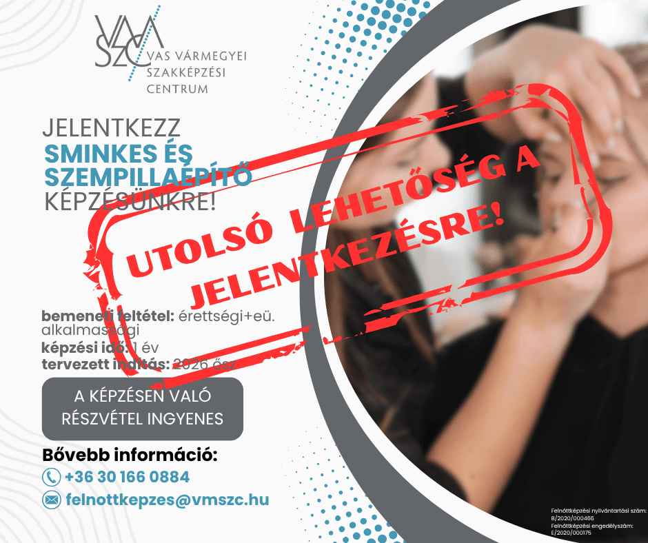 Utolsó jelentkezési lehetőség a sminkes és szempillaépítő képzésre